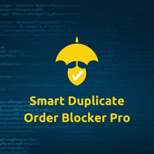 Smart Duplicate Order Blocker Pro Plugin